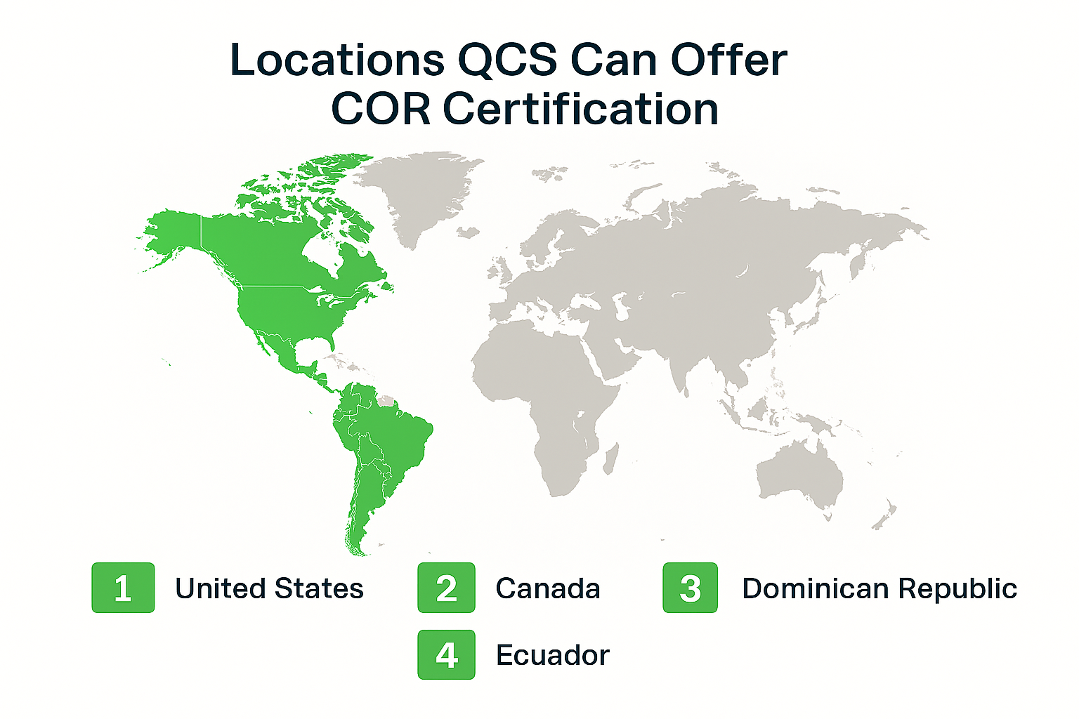 Locations QCS Can Offer COR Certification